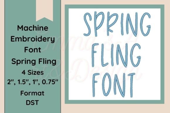 Spring Fling Font Embroidery DST Format Review